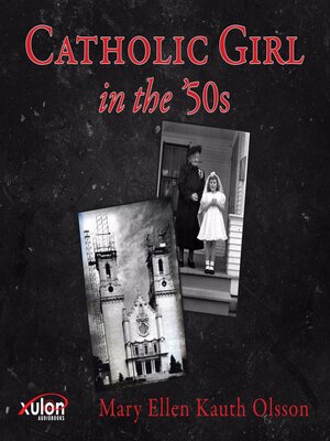 cover image of Catholic Girl in the '50s
